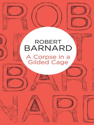 cover image of A Corpse in a Gilded Cage